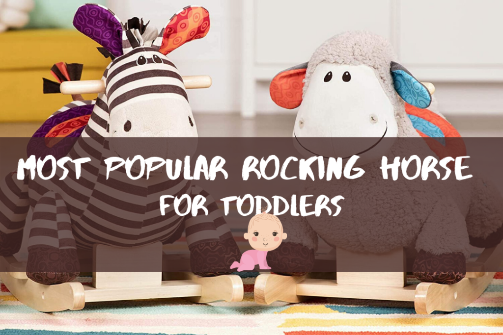 Most Popular Rocking Horse For Toddlers