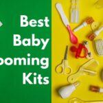Best Baby Grooming Kits